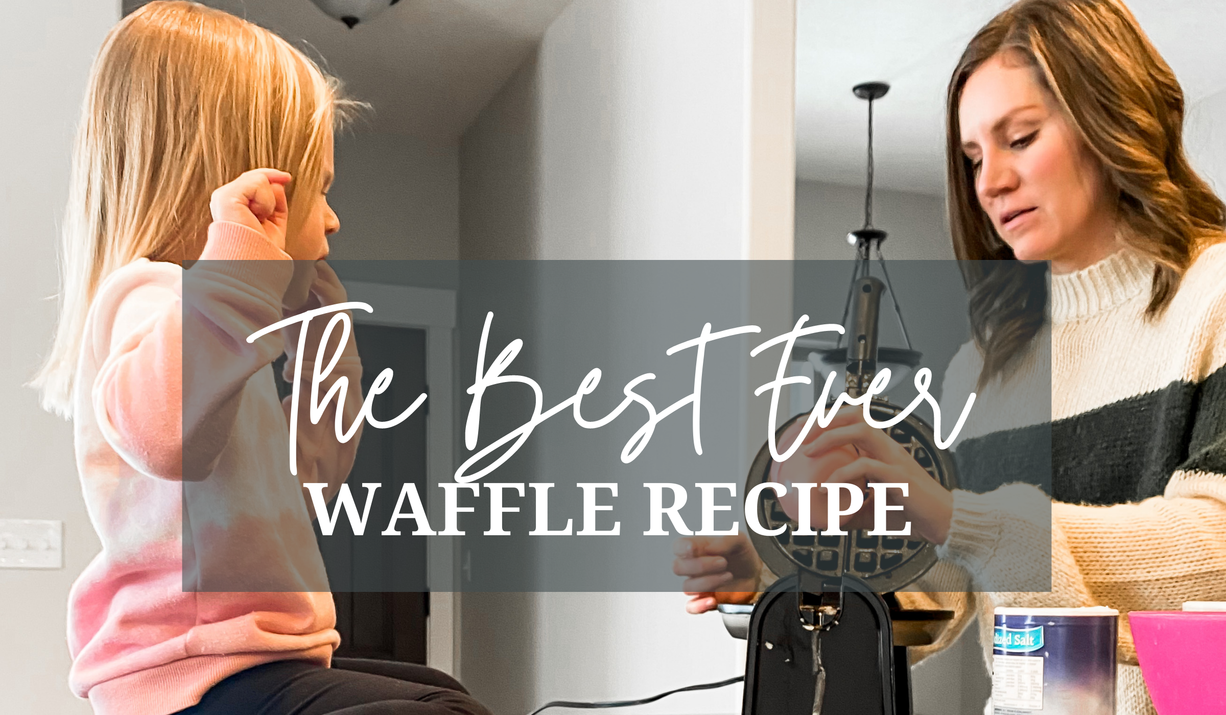 the-best-ever-waffle-recipe